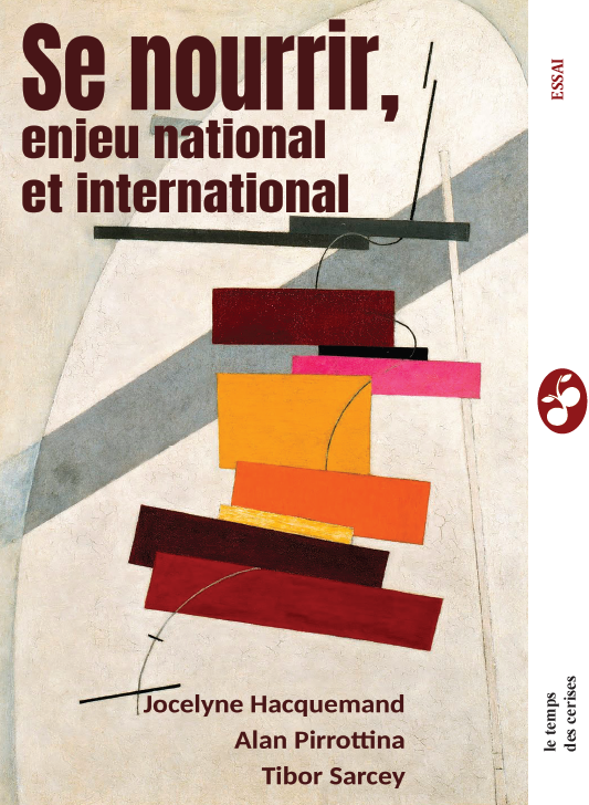 Se nourrir, enjeu national et international