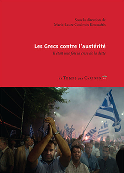 Les Grecs contre l’austérité