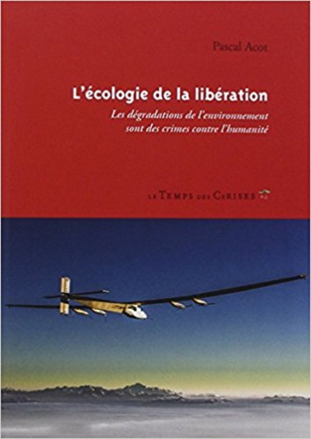 L’écologie de la libération