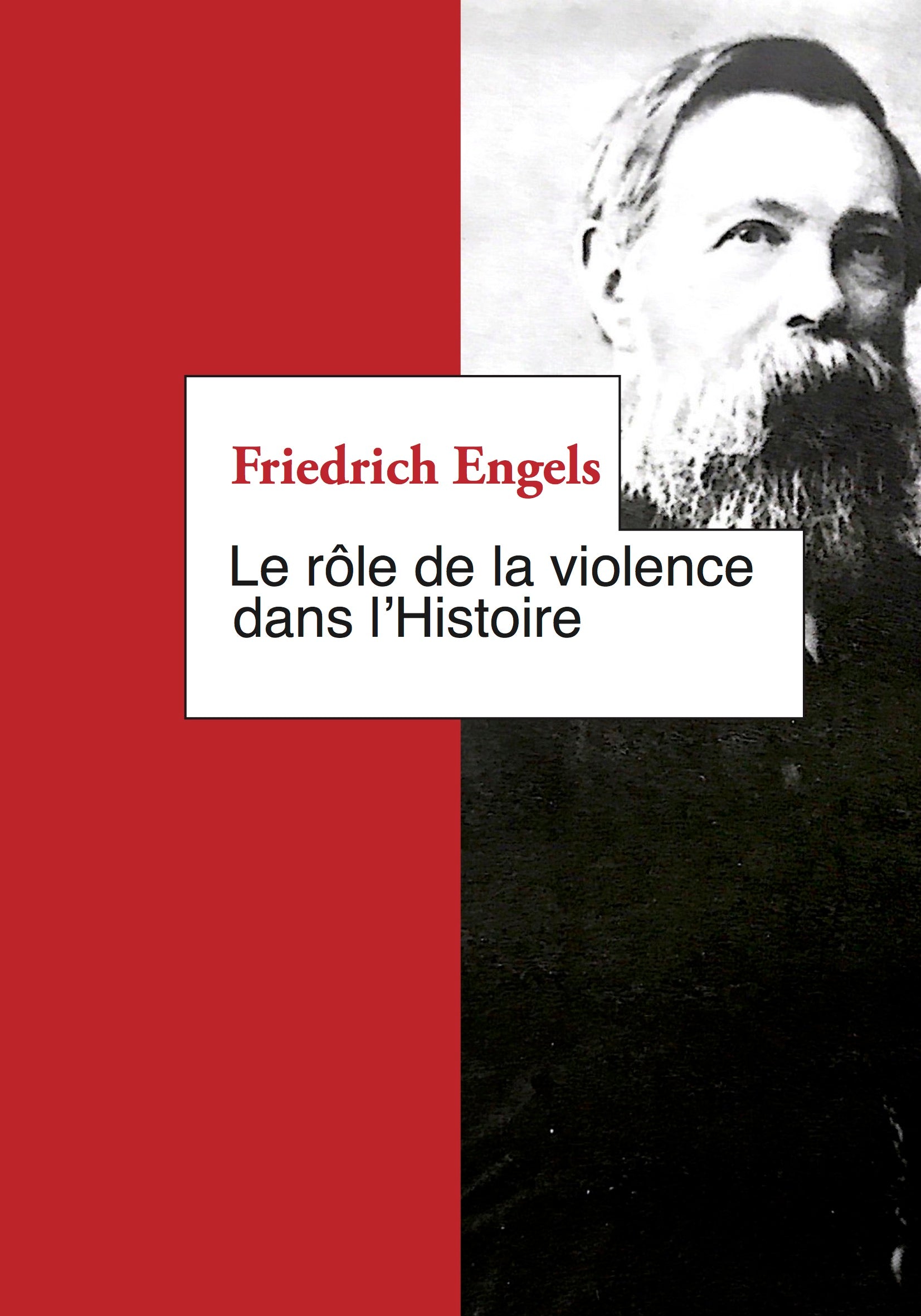 Le rôle de la violence dans l’Histoire