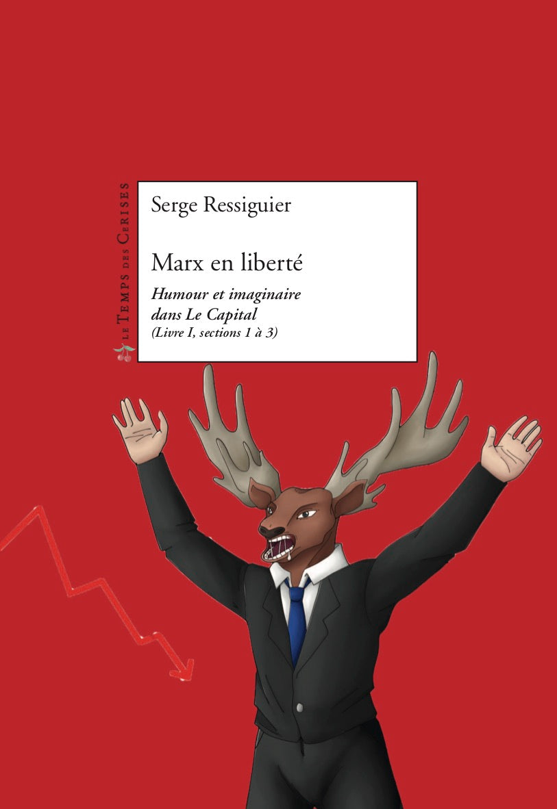 Marx en liberté