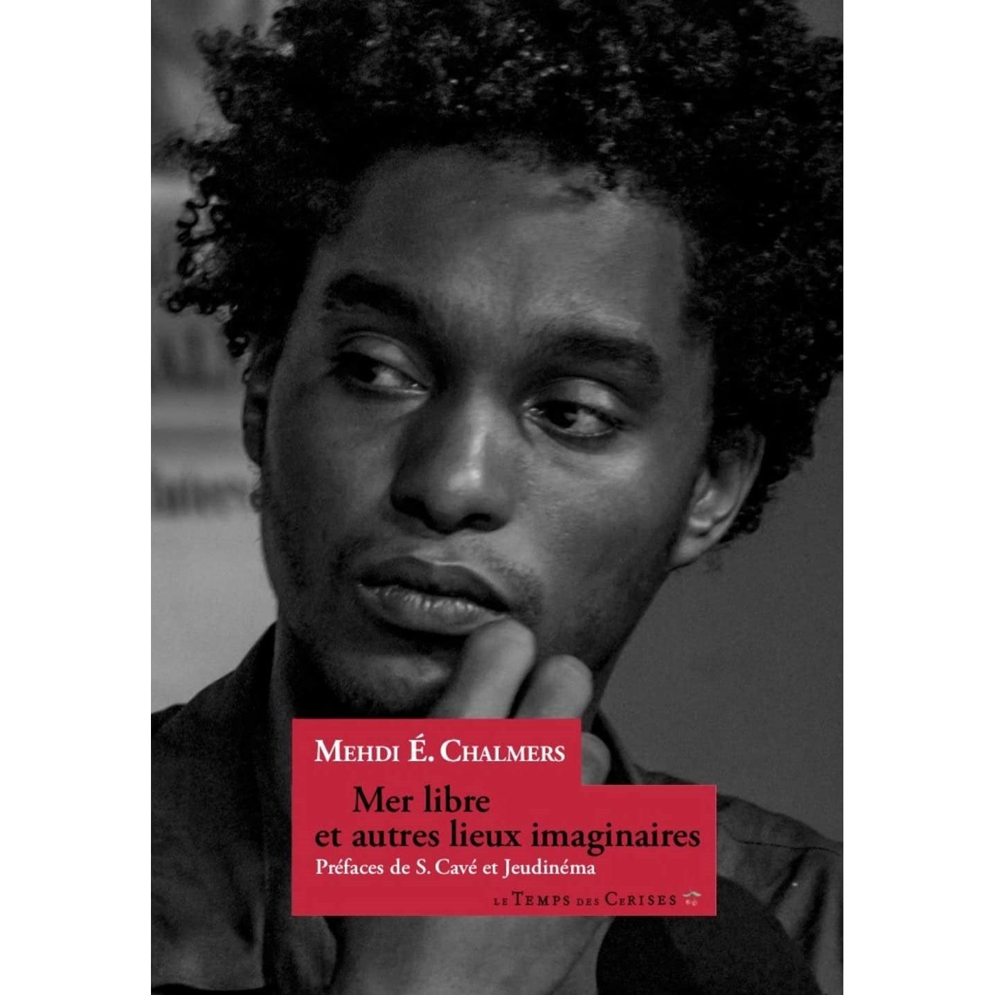 Mer libre et autres lieux imaginaires