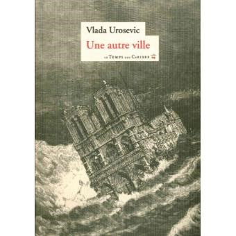 Une autre ville