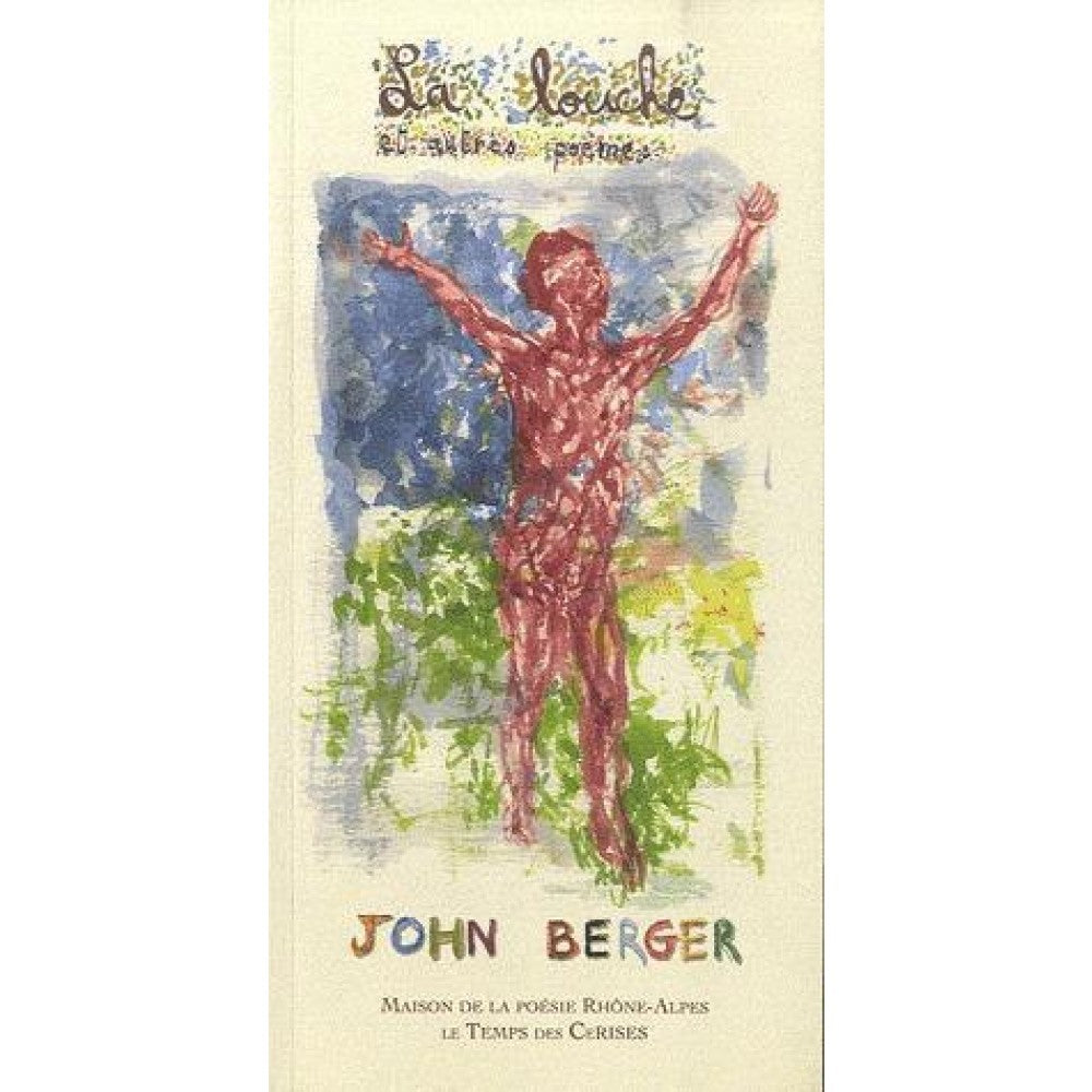 La louche et autres poèmes