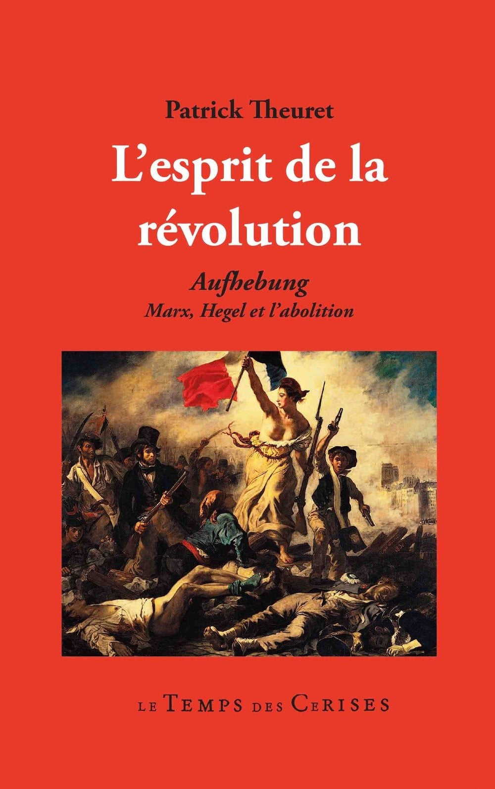 L’Esprit de la Révolution