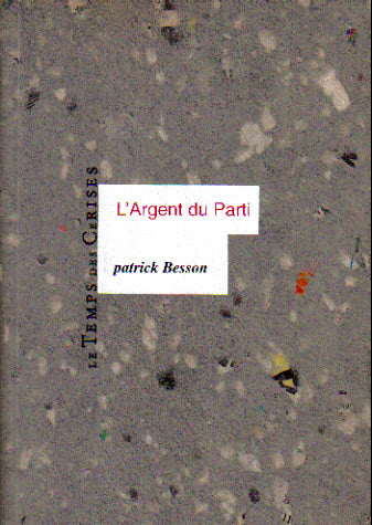 L’argent du parti