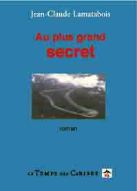 Au plus grand secret