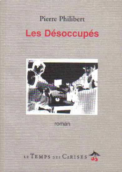 Les Désoccupés
