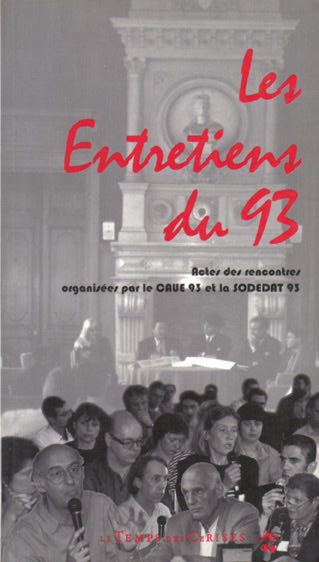 Les entretiens du 93