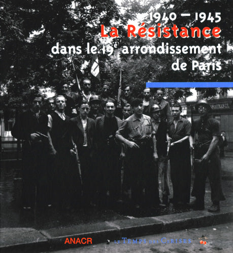 La résistance dans le 19e arrondissement