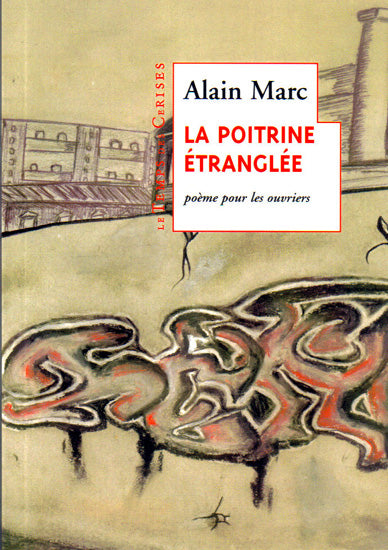 La poitrine étranglée