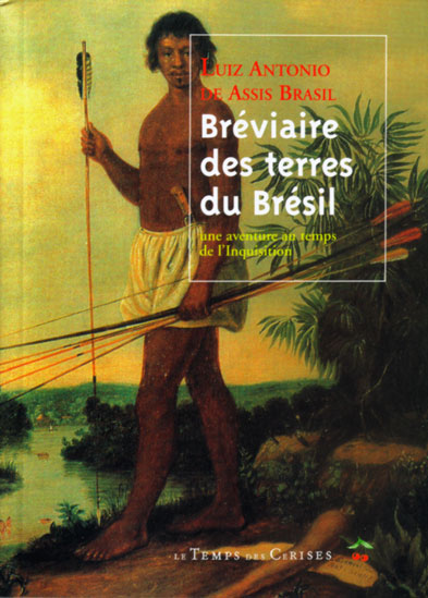 Bréviaire des terres du Brésil