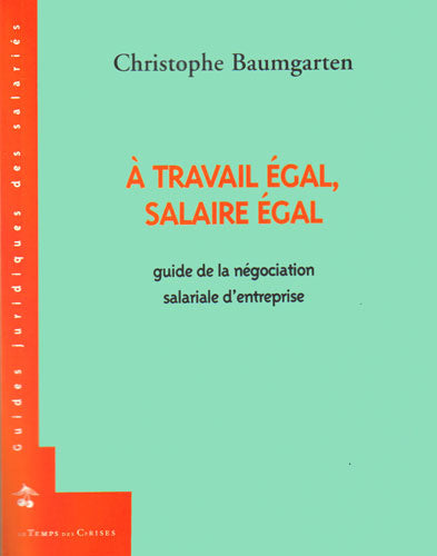 A travail égal salaire égal