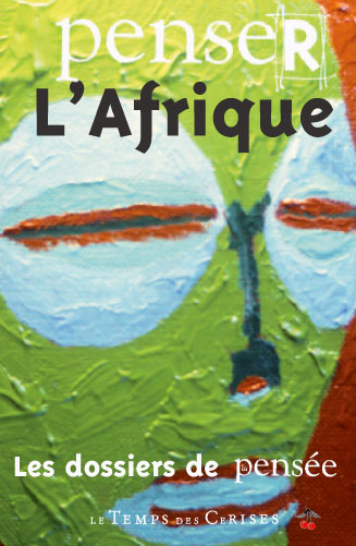 Penser l’Afrique