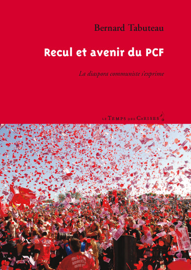 Recul et avenir du PCF