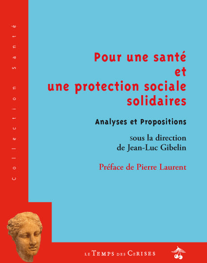 Pour une santé et une protection sociale solidaires