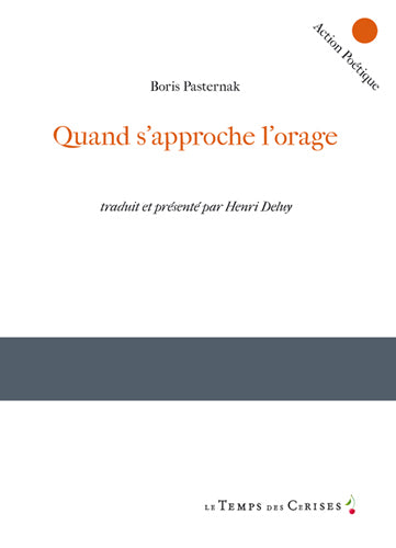 Quand s’approche l’orage