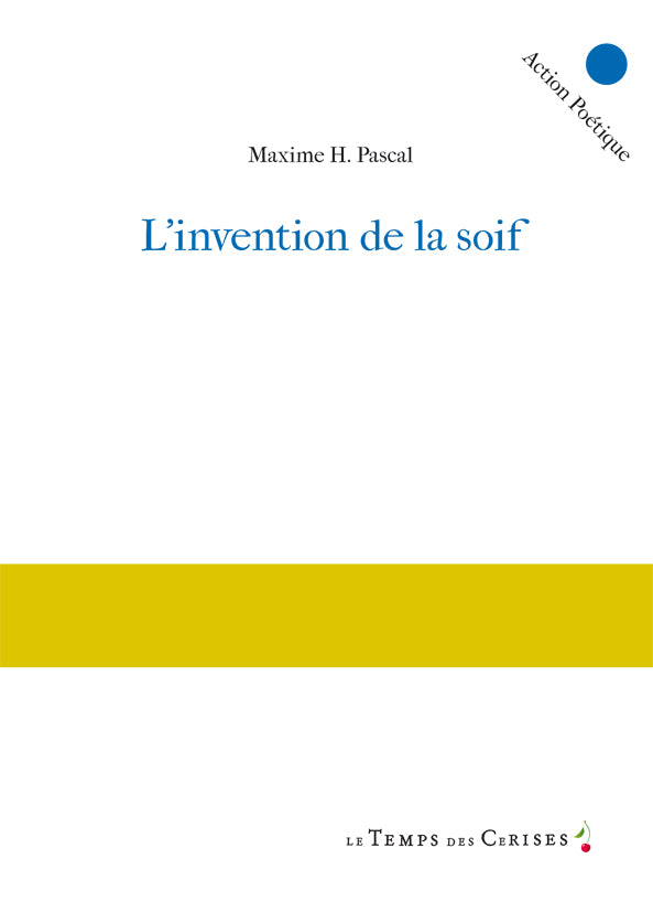 L’invention de la soif