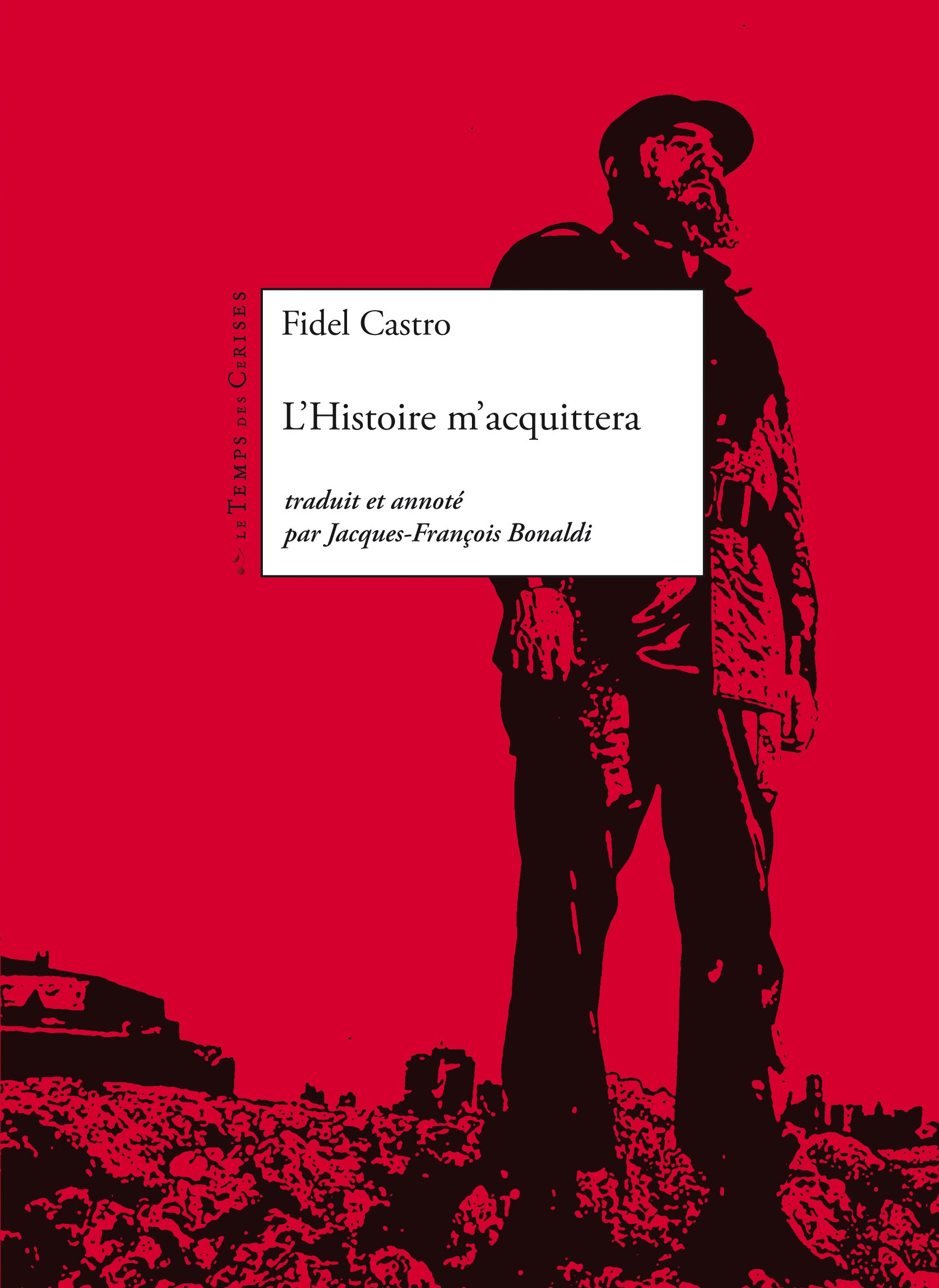 L’Histoire m’acquittera