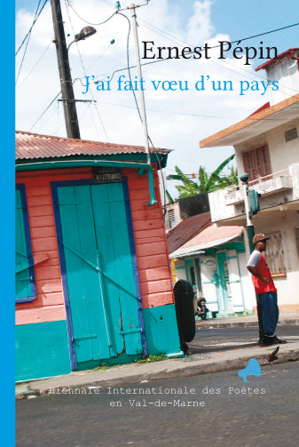 J’ai fait vœu d’un pays