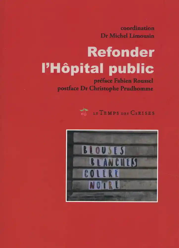 Refonder l’Hôpital public