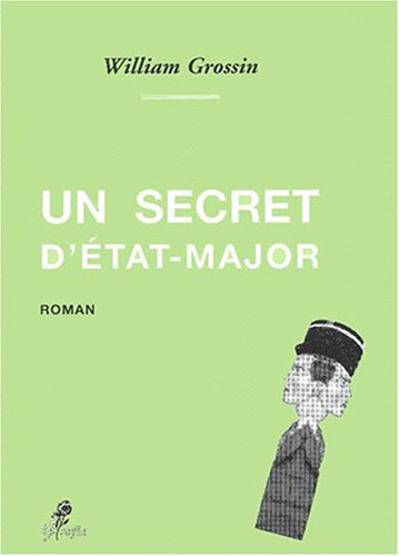 Un secret d’État-major