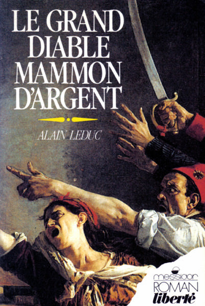 Le grand diable Mammon d’argent